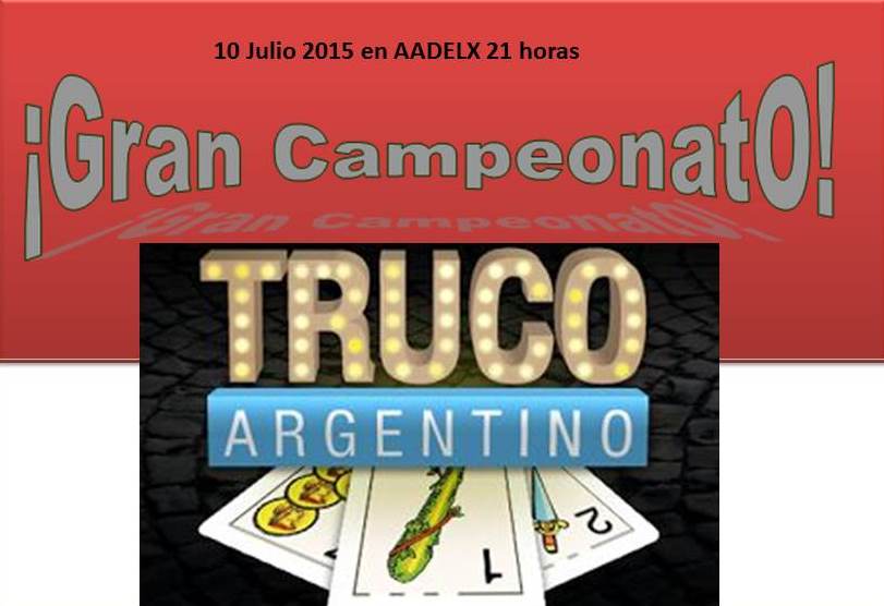 Lee más sobre el artículo 1º Campeonato de Truco 2015 en AADELX